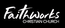 FaithWorks Christian Church